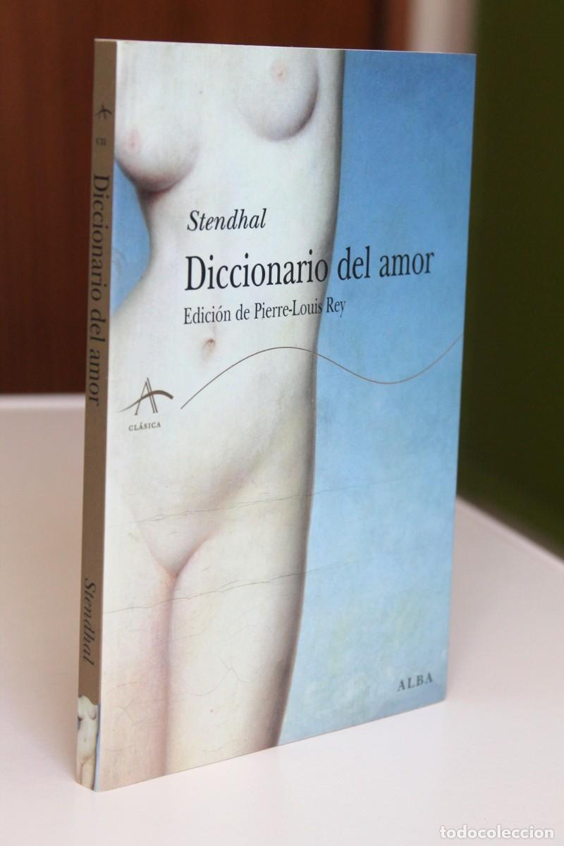 Libros de segunda mano: Stendhal - Diccionario del amor - Alba - Foto 1