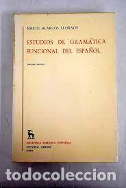 Libros de segunda mano: estudios de gram&aacute;tica funcional del espa&ntilde;ol Emilio Alarcos Llorach - Foto 1