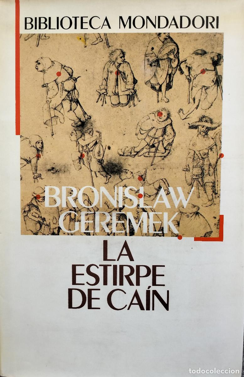 Libros de segunda mano: La estirpe de Ca&iacute;n / GEREMEK, Bronislaw - Foto 1