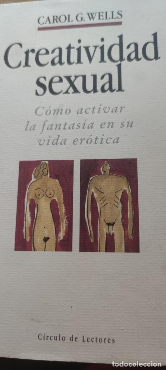 Libros de segunda mano: Creatividad sexual . Carol G. Weiss - Foto 2