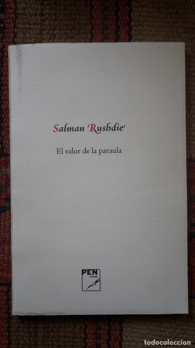 Libros de segunda mano: El valor de la paraula. Rushdie Salman. - Foto 1