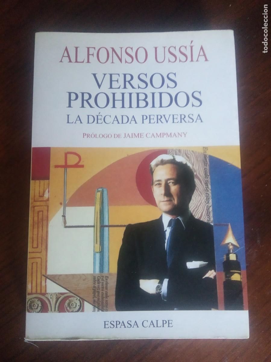 Libros de segunda mano: VERSOS PROHIBIDOS.LA DECADA PERVERSA.- ALFONSO USSIA. - Foto 1