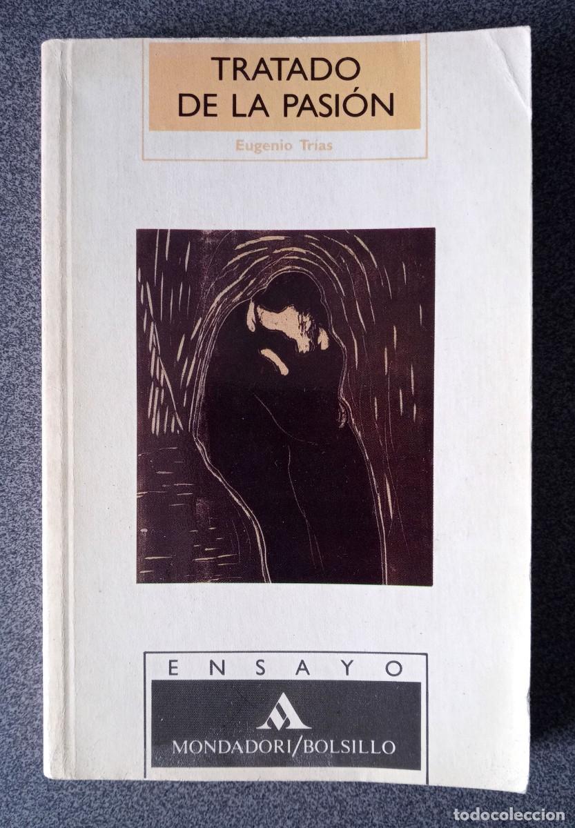Libros de segunda mano: Tratado De La Pasi&oacute;n Eugenio Tr&iacute;as - Foto 1