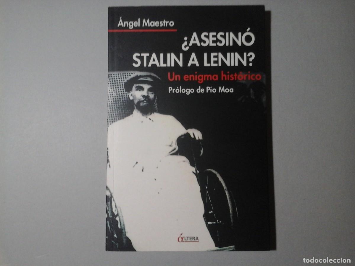 Livres d'occasion: &Aacute;NGEL MAESTRO. &iquest;ASESIN&Oacute; STALIN A LENIN? DEDICADO Y FIRMADO. 1&ordf; EDICI&Oacute;N. &Aacute;LTERA. ENSAYO. COMUNISMO