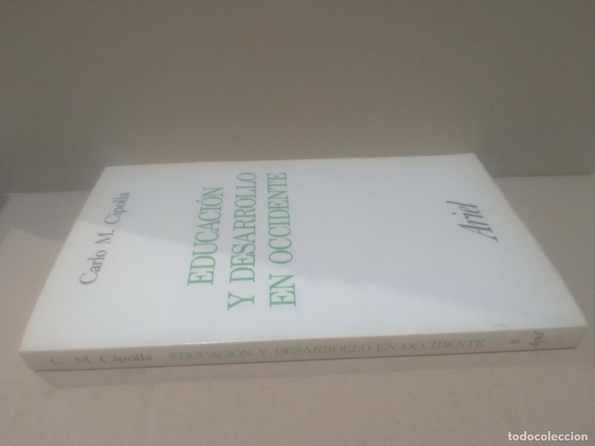 Libros de segunda mano: CARLO M. CIPOLLA. EDUCACI&Oacute;N Y DESARROLLO EN OCCIDENTE .ARIEL - Foto 4