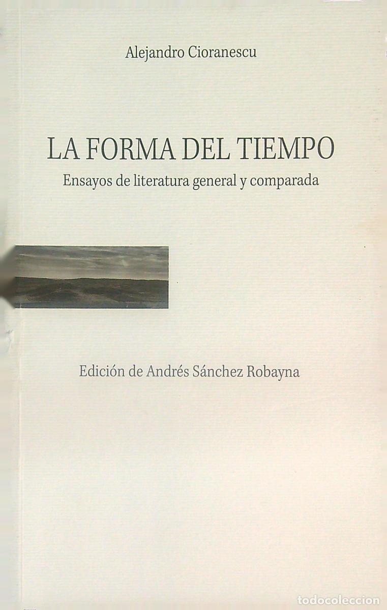 Libros de segunda mano: LA FORMA DEL TIEMPO - ALEJANDRO CIORANESCU - 2014 - Foto 1