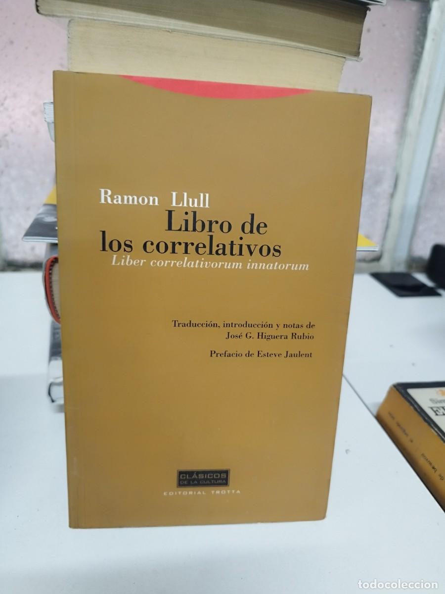 Libros de segunda mano: LIBRO DE LOS CORRELATIVOS. (LIBER CORRELATIVORUM INNATORUM). - LLULL, Ramon. - Foto 1