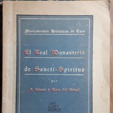 Libros de segunda mano: EL REAL MONASTERIO DE SANCTI SPIRITUS DE TORO. F. CASAS Y RUIZ DEL ÁRBOL.