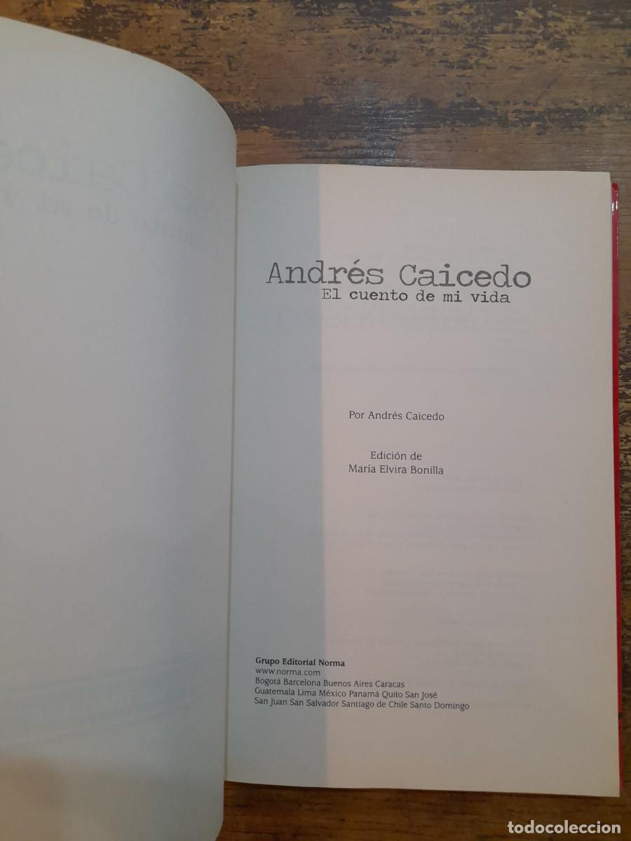 Libros de segunda mano: El cuento de mi vida, Andr&eacute;s Caicedo. - Foto 2