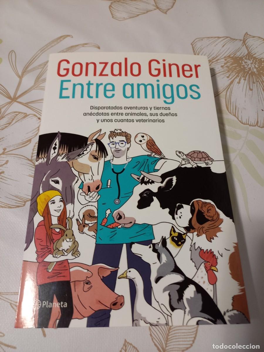 Libros de segunda mano: ENTRE AMIGOS , GONZALO GINER - Foto 1