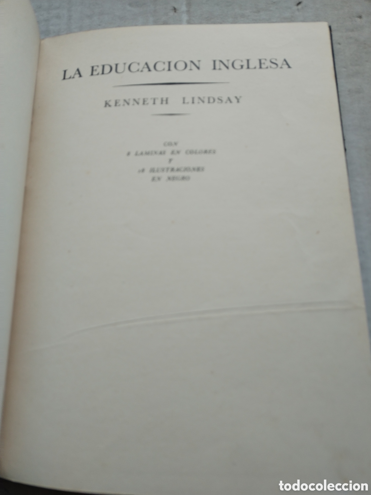 Libros de segunda mano: LA EDUCACI&Oacute;N INGLESA/KENNETH LINDSAY - Foto 2