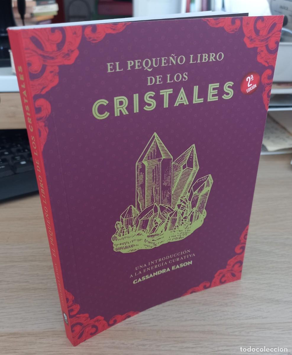 Libros de segunda mano: EL PEQUE&Ntilde;O LIBRO DE LOS CRISTALES - EASON, CASSANDRA - Foto 1
