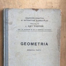 Libros de segunda mano: GEOMETRIA. SEGUNDA PARTE - REY PASTOR, J.