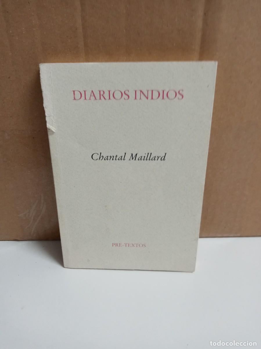Libros de segunda mano: Chantal Maillar - Diarios indios - Editorial Pre-Textos - Foto 1