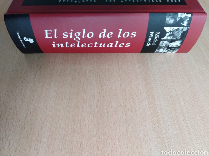 Libros de segunda mano: EL SIGLO DE LOS INTELECTUALES. Michel Winock. Edhasa - Foto 4