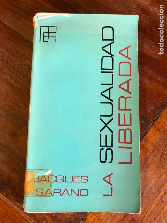 Libros de segunda mano: Jacques Sarano - La sexualidad liberada - Foto 1