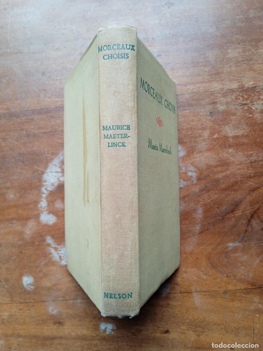 Libros de segunda mano: Morceaux choisis Maurice Maeterlink - Foto 6