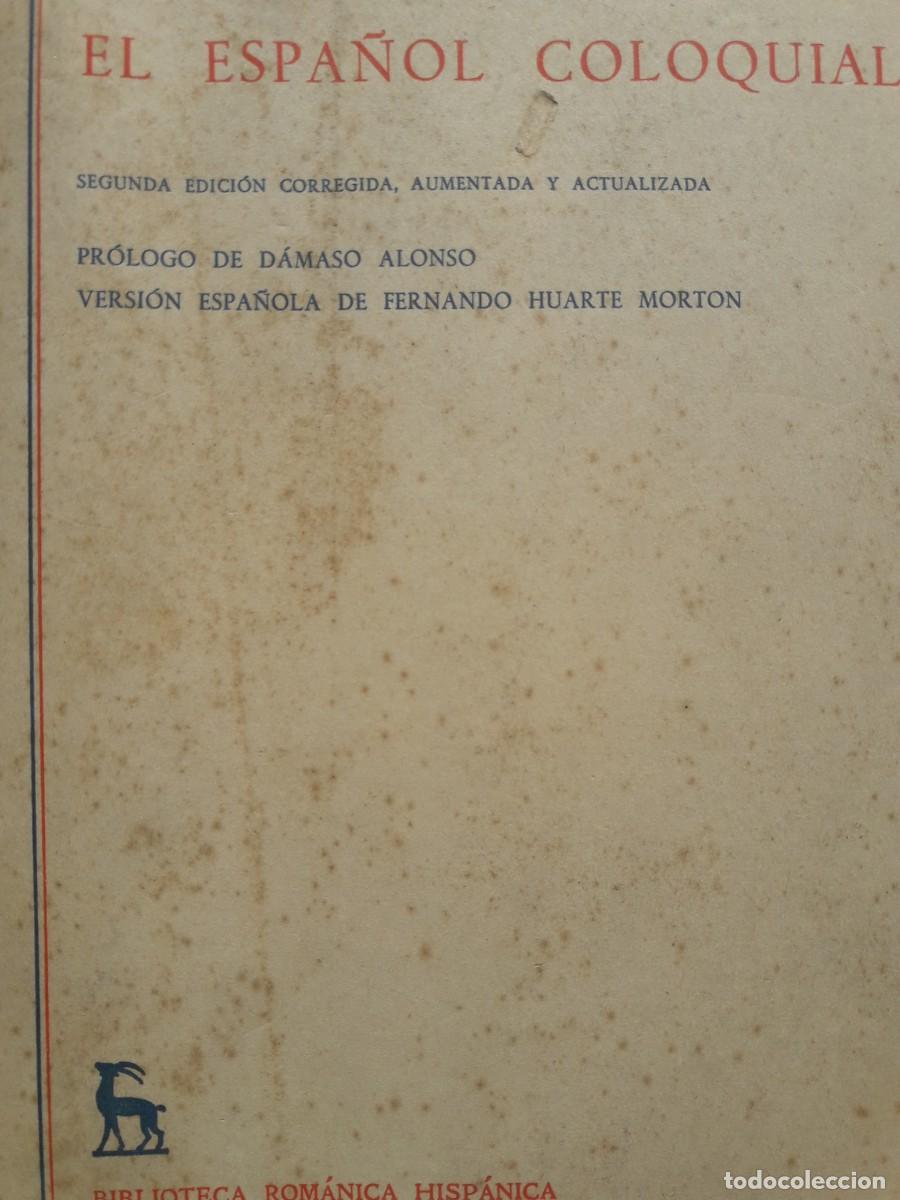 Libros de segunda mano: el espa&ntilde;ol coloquial Werner Beinhauer - Foto 1