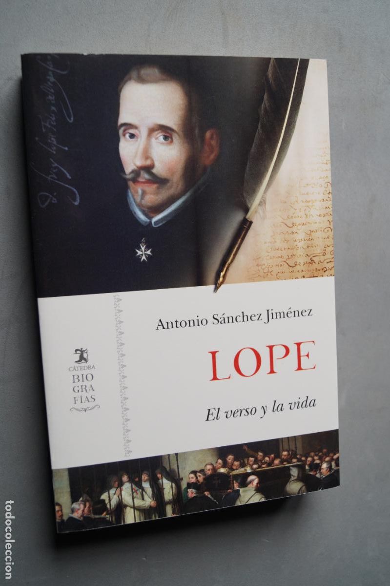 Libros de segunda mano: LOPE. EL VERSO Y LA VIDA. ANTONIO SANCHEZ - Foto 1