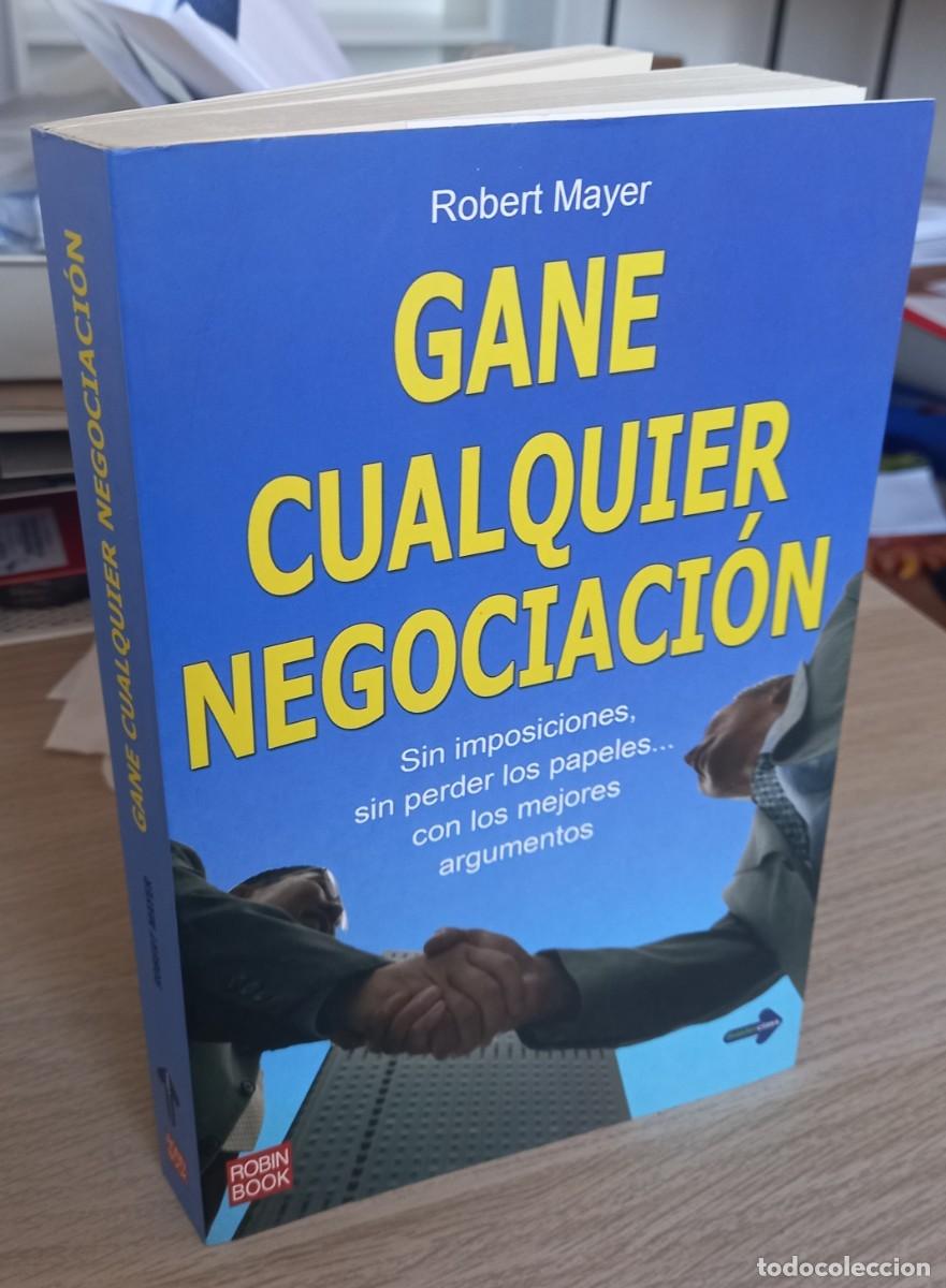 Libros de segunda mano: GANE CUALQUIER NEGOCIACI&Oacute;N - MAYER, ROBERT - Foto 1