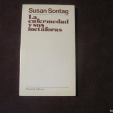 Libros de segunda mano: SUSAN SONTAG - LA ENFERMEDAD Y SUS METÁFORAS. MUCHNIK 1980