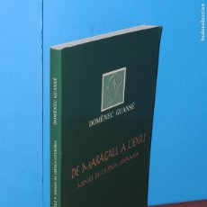 Libros de segunda mano: DOMÈNEC GUANSÉ .-DE MARAGALL A L'EXILI. ASSAIGS DE CRÍTICA LITERÀRIA