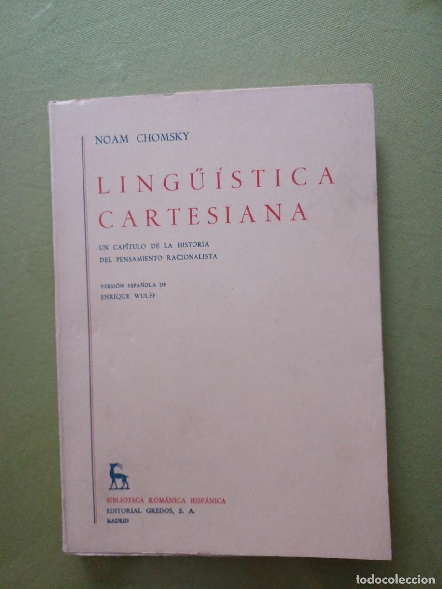 Libros de segunda mano: LING&Uuml;&Iacute;STICA CARTESIANA/NOAM CHOMSKY - Foto 1