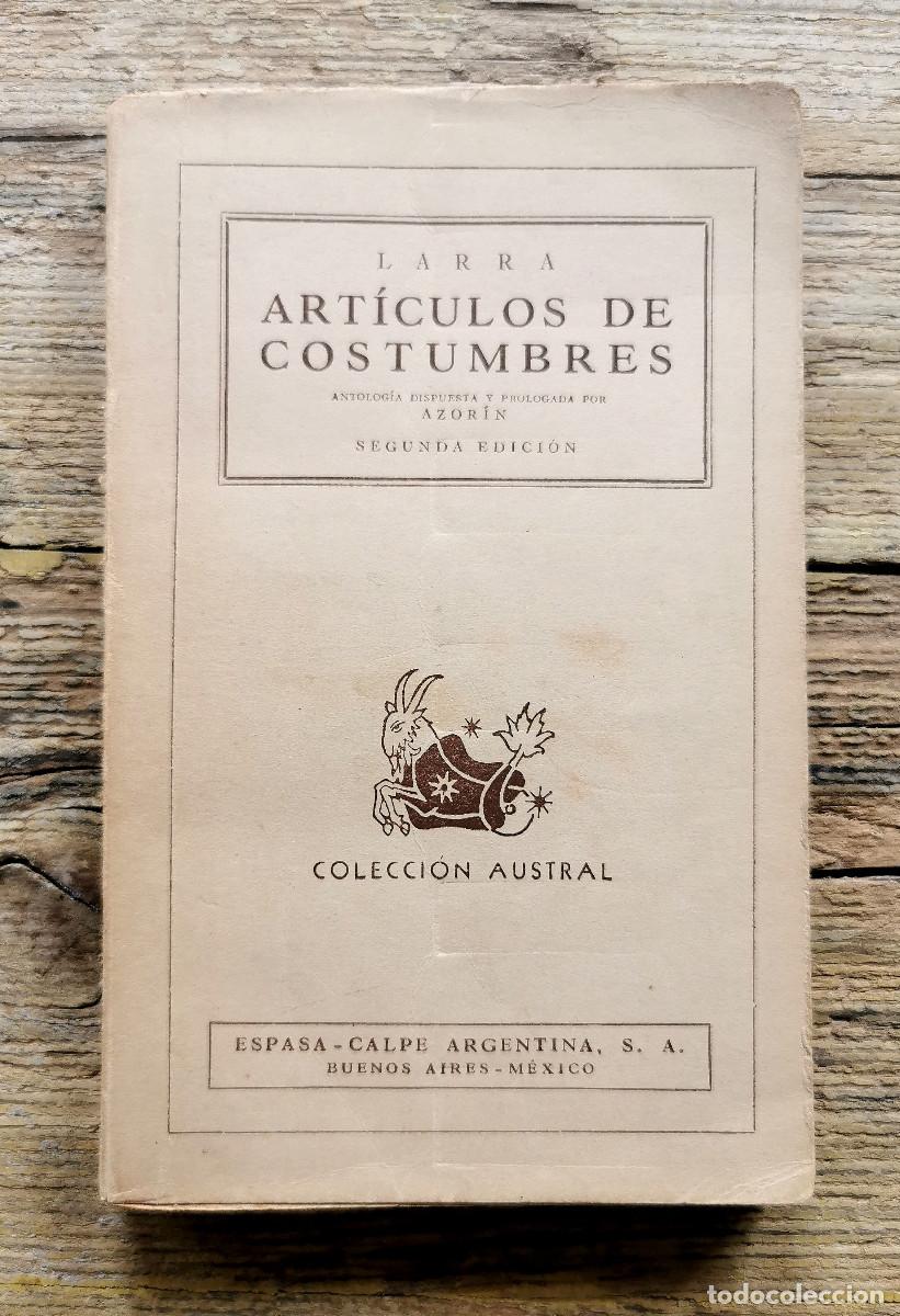 Libros de segunda mano: ARTICULOS DE COSTUMBRES. LARRA. 2da edic. 1945 - Foto 1
