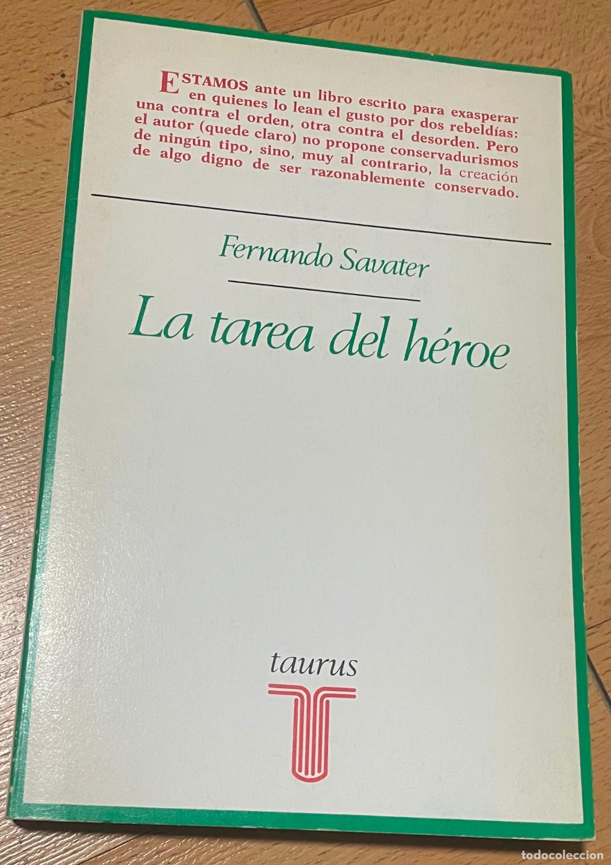 Libros de segunda mano: LA TAREA DEL HEROE, Fernando Savater - Foto 1