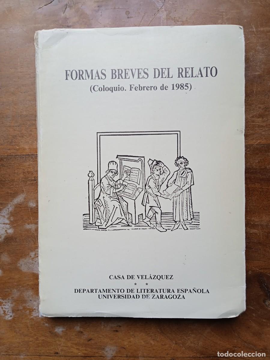 Libros de segunda mano: Formas breves del relato Coloquio 1985 - Foto 1