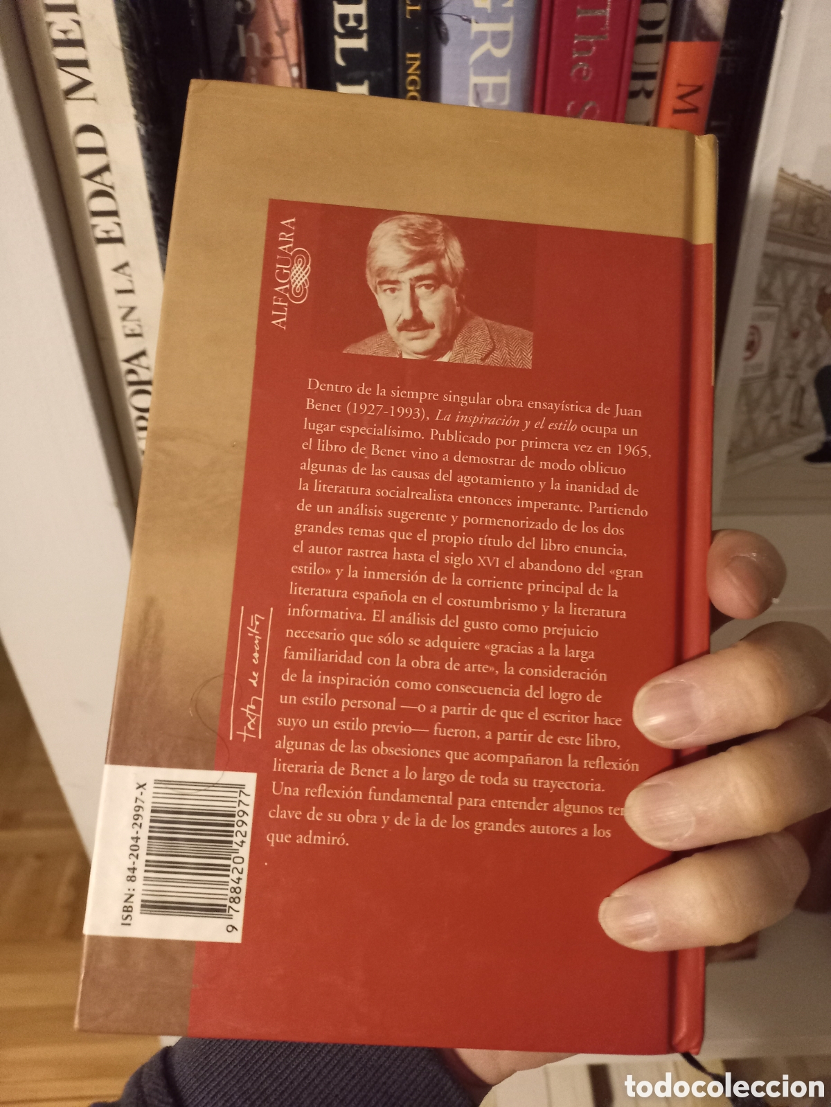 Libros de segunda mano: La inspiraci&oacute;n y el estilo, Juan Benet - Foto 2