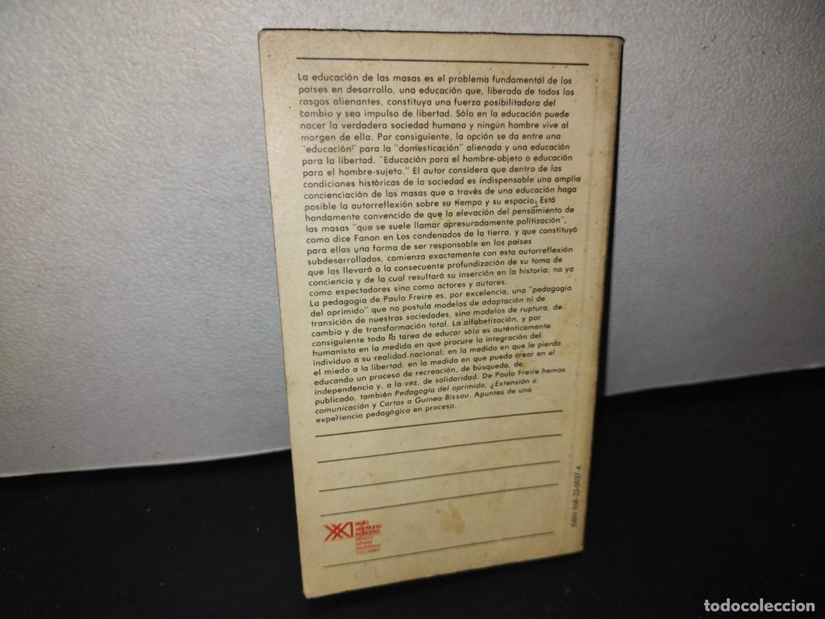 Libros de segunda mano: 94- LA EDUCACI&Oacute;N COMO PR&Aacute;CTICA DE LA LIBERTAD - PAULO FREIRE - Foto 3