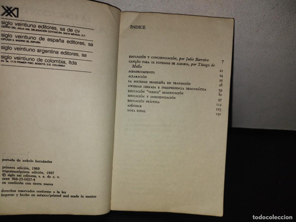Libros de segunda mano: 94- LA EDUCACI&Oacute;N COMO PR&Aacute;CTICA DE LA LIBERTAD - PAULO FREIRE - Foto 5
