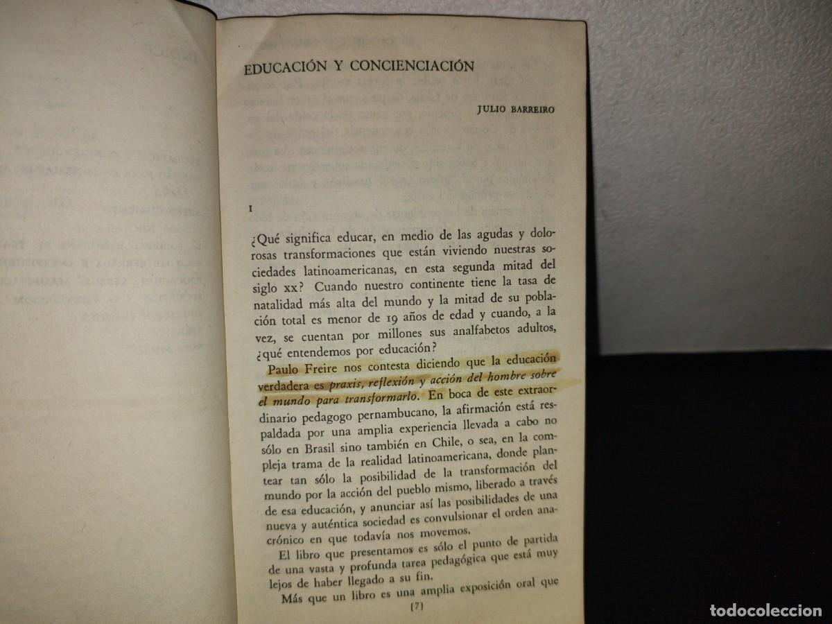Libros de segunda mano: 94- LA EDUCACI&Oacute;N COMO PR&Aacute;CTICA DE LA LIBERTAD - PAULO FREIRE - Foto 6