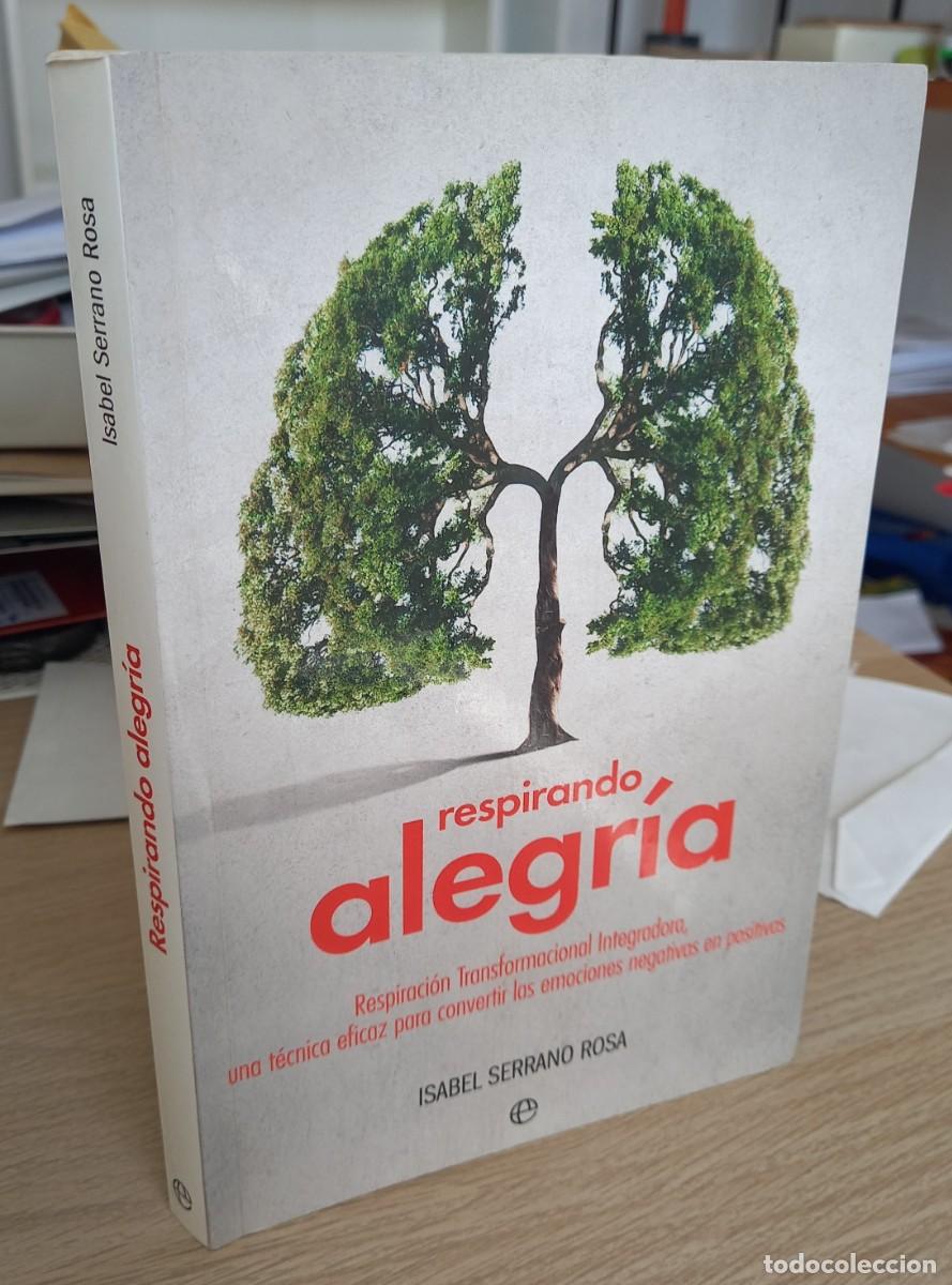 Libros de segunda mano: RESPIRANDO ALEGRIA - SERRANO SOSA, I. - Foto 1