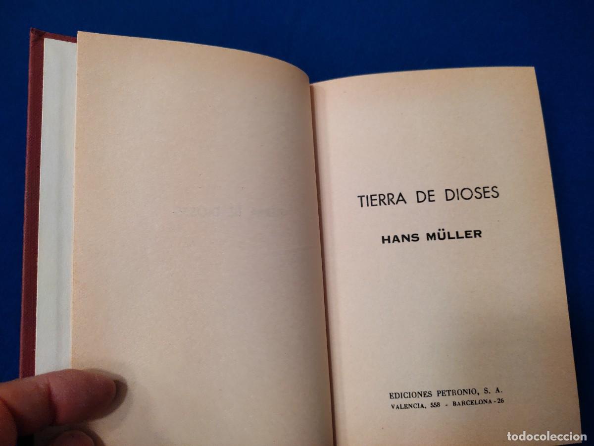 Libros de segunda mano: TIERRA DE DIOSES Hans M&uuml;ller Ediciones Petronio 1979 - Foto 3