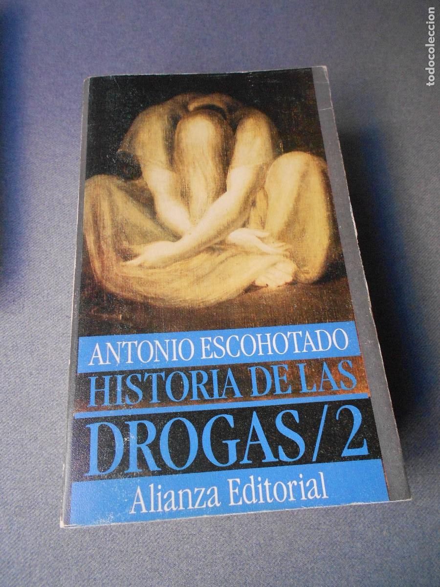 Libros de segunda mano: HISTORIA DE LAS DROGAS. ESCOHOTADO - Foto 3