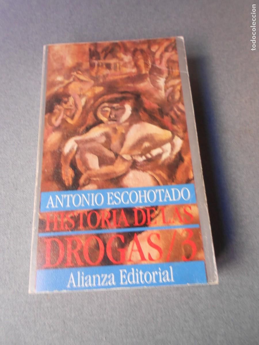Libros de segunda mano: HISTORIA DE LAS DROGAS. ESCOHOTADO - Foto 4
