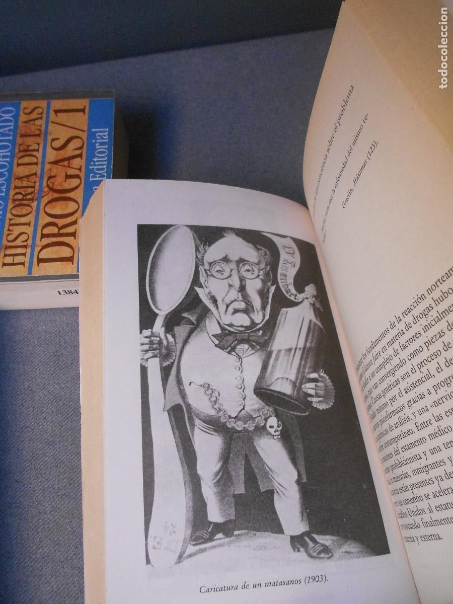 Libros de segunda mano: HISTORIA DE LAS DROGAS. ESCOHOTADO - Foto 10