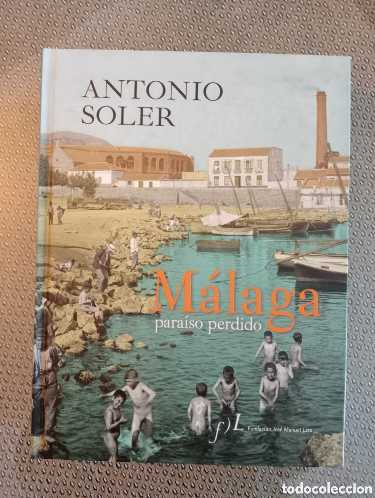 Libros de segunda mano: M&aacute;laga para&iacute;so perdido / Antonio Soler - Foto 1