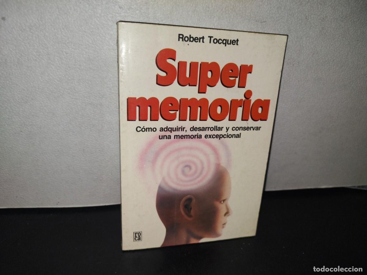 Libros de segunda mano: 95- SUPER MEMORIA - ROBERT TOCQUET - Foto 1