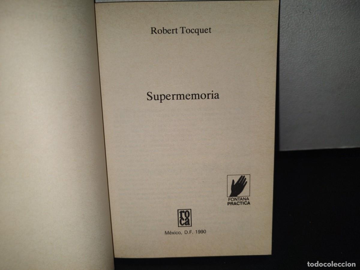 Libros de segunda mano: 95- SUPER MEMORIA - ROBERT TOCQUET - Foto 4