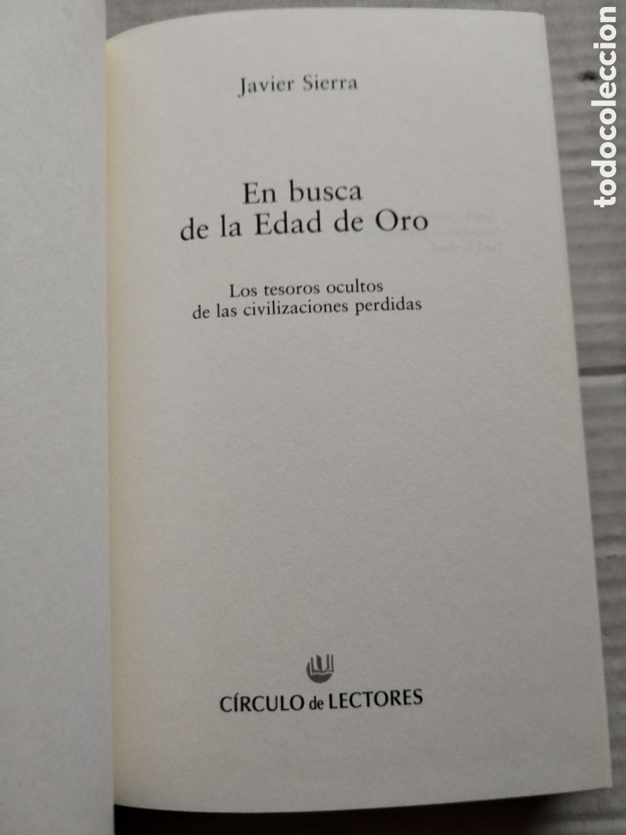 Libros de segunda mano: EN BUSCA DE LA EDAD DE ORO/JAVIER SIERRA - Foto 2