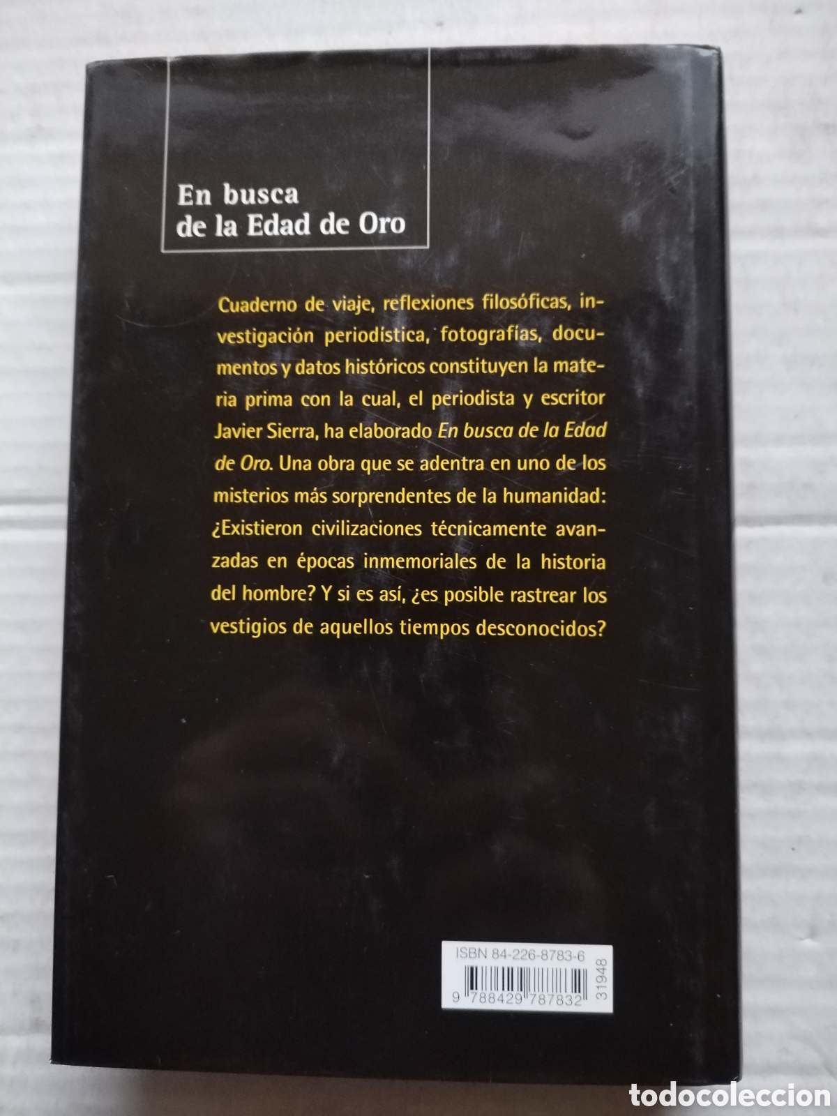 Libros de segunda mano: EN BUSCA DE LA EDAD DE ORO/JAVIER SIERRA - Foto 3