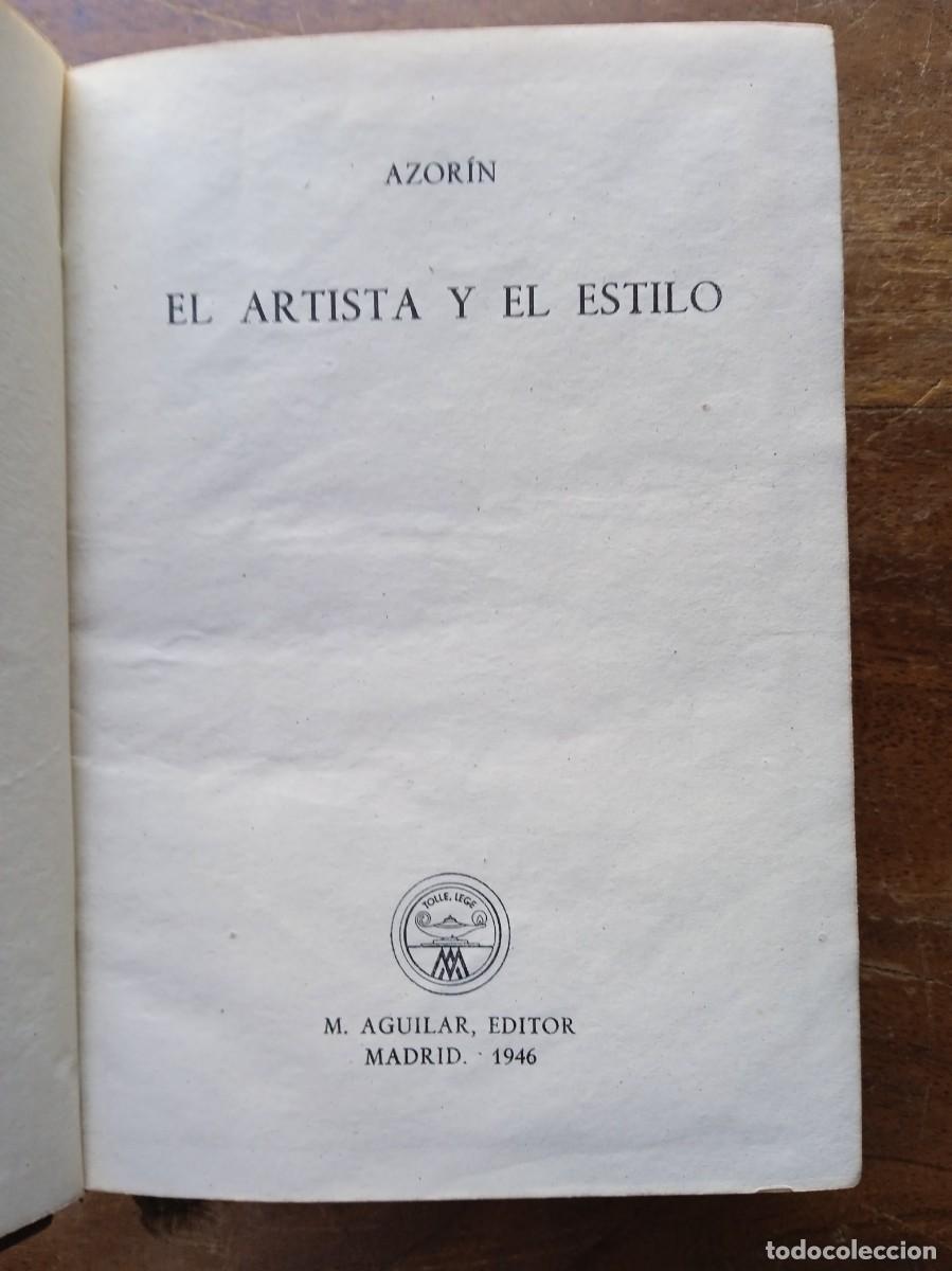 Libros de segunda mano: Azor&iacute;n El artista y el estilo - Foto 3