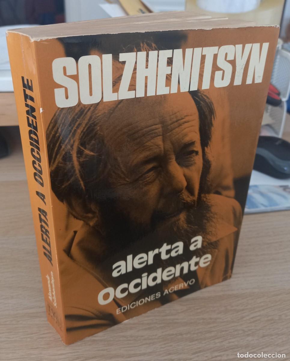 Libros de segunda mano: ALERTA A OCCIDENTE - SOLZHENITSYN - Foto 1