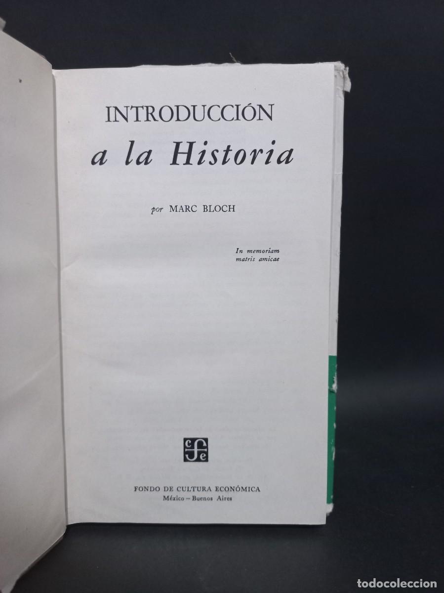 Libros de segunda mano: M. BLOCH - INTRODUCCI&Oacute;N A LA HISTORIA - 1957 - Foto 3