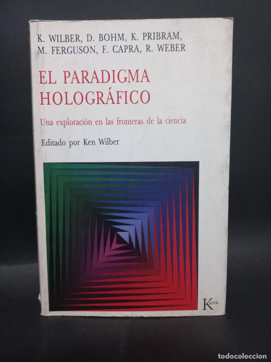 Libros de segunda mano: KEN WILBER - EL PARADIGMA HOLOGR&Aacute;FICO - 1987 - Foto 1