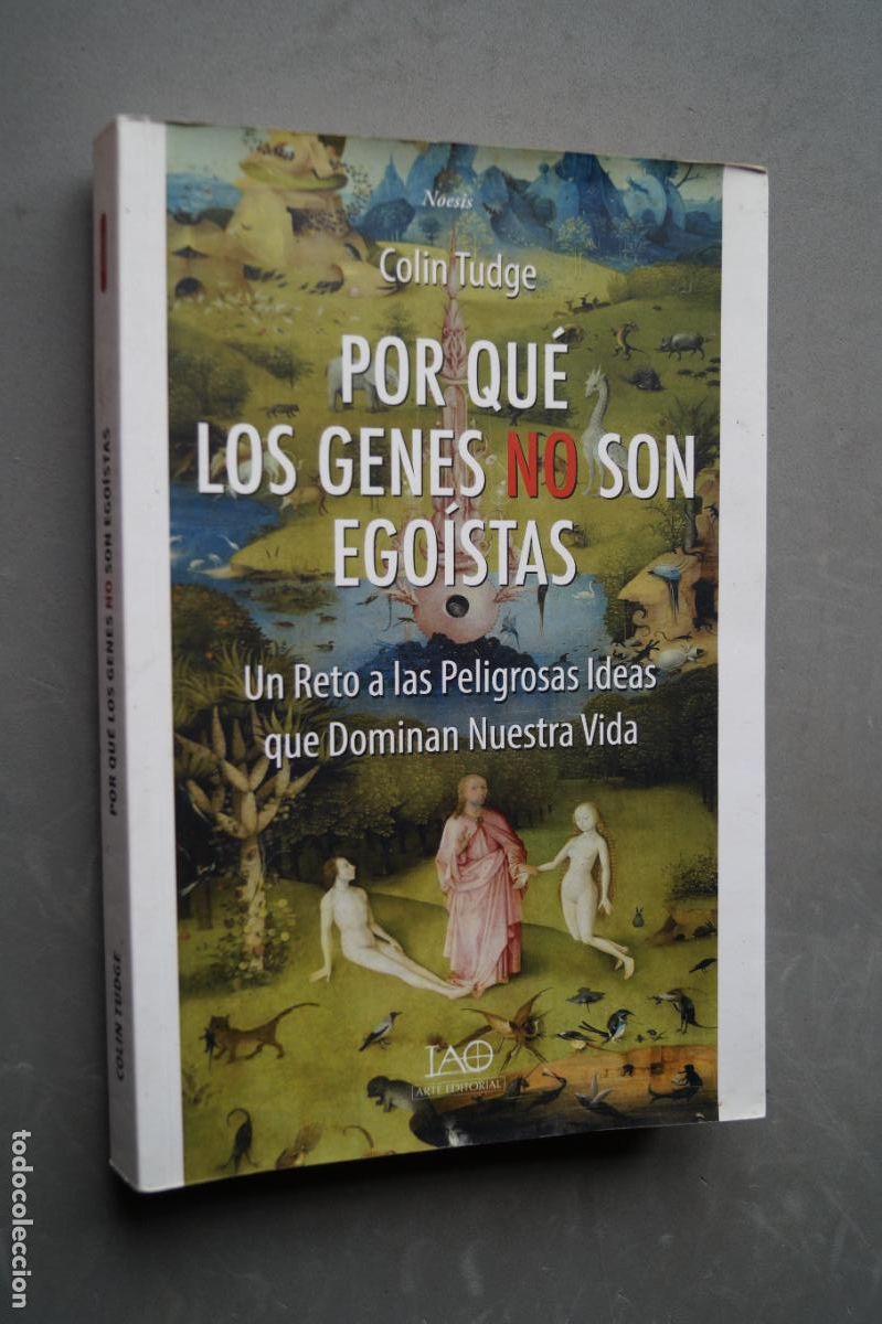 Libros de segunda mano: POR QU&Eacute; LOS GENES NO SON EGOISTAS. UN RETO A LAS PELIGROSAS IDEAS QUE DOMINAN NUESTRA VIDA.