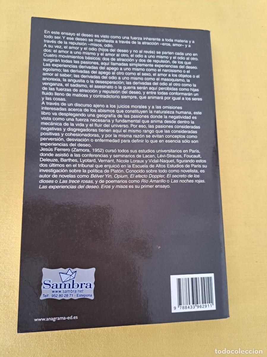 Libros de segunda mano: JES&Uacute;S FERRERO - LAS EXPERIENCIAS DEL DESEO - EDICIONES ANAGRAMA 2009 - Foto 5